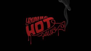 Young M.A -  Hot Sauce (Official Audio)