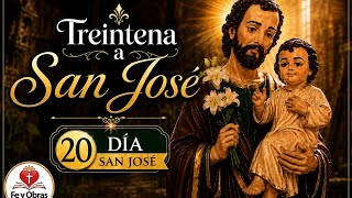 TREINTENA A SAN JOSÉ - Día 20 de San José