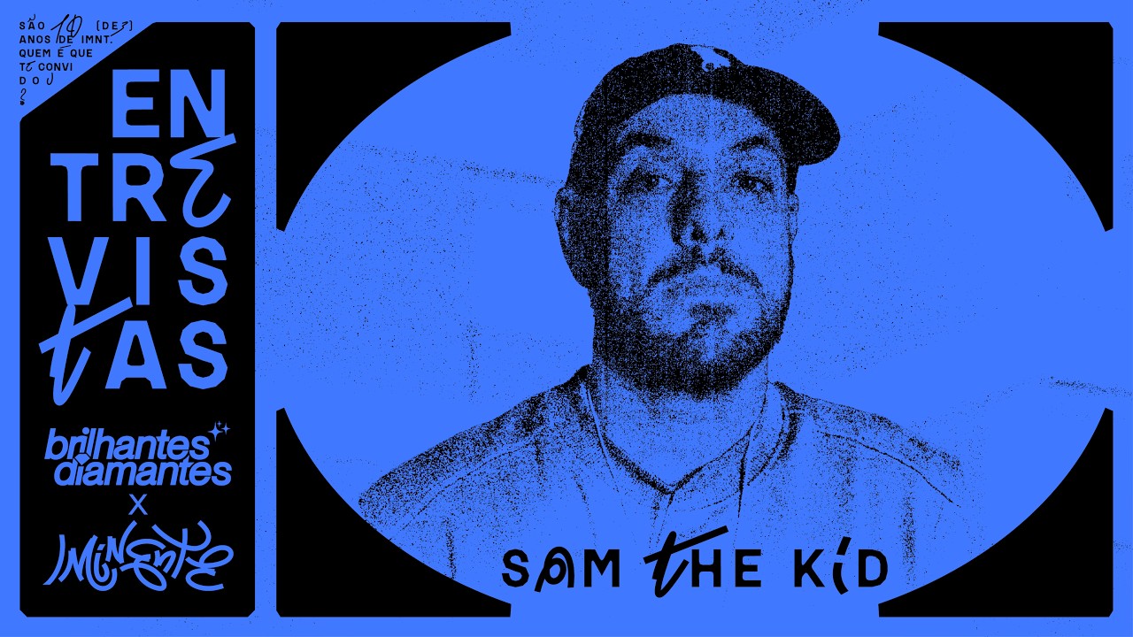 Entrevista Sam The Kid - Brilhantes Diamantes, 2026