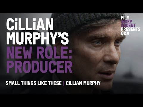 Thumbnail of the video: Cillian Murphy’s Oscar Followup? Producing ‘Small Things Like These’