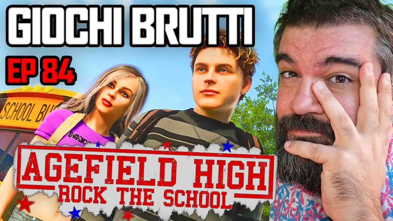 GIOCHI BRUTTI - EP84 AGEFIELD HIGH: ROCK THE SCHOOL