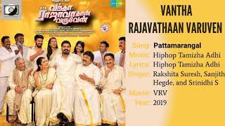Pattamarangal Song - Vantha Rajavathaan Varuven (YT Music) HD Audio.