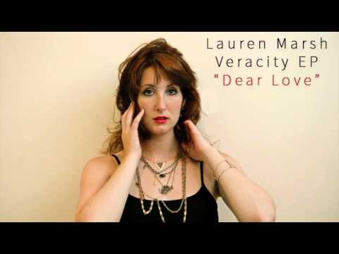 “Dear Love” - Lauren Marsh