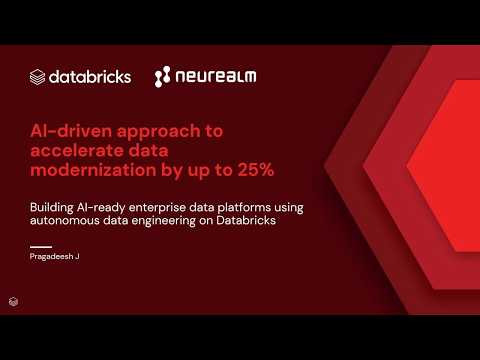 Watch: Sponsored by: Neurealm | AI driven Approach to Accelerate Data Modernization by up to 25%