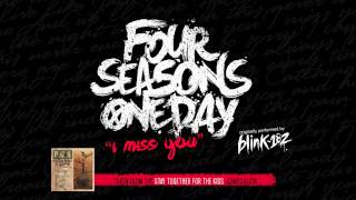 FOUR SEASONS ONE DAY - I Miss You (Blink 182 Cover)