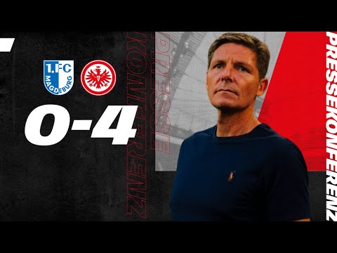 "Mit dem Auftakt bin ich sehr zufrieden" I PK nach dem Spiel FC Magdeburg - Eintracht Frankfurt