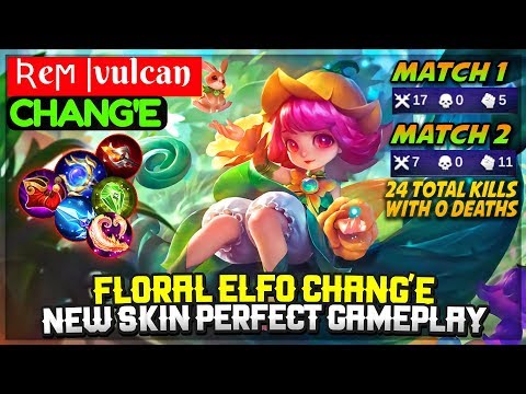Floral Elfo Chang'e, New Skin Perfect Gameplay [ Ʀeϻ vulcan Chang'e ] Mobile Legends Video