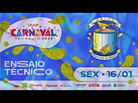 ENSAIO TÉCNICO - UIRAPURU DA MOOCA | CARNAVAL SP 2026 | 16.01.2026
