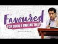 Favoured For Such A Time As This Pastor Rajesh Mathew Joshua Generation Ministries 09 Aug 2020