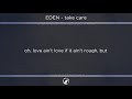 [LYRICS] EDEN - take care