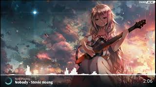 Nobody - Stevie Hoang