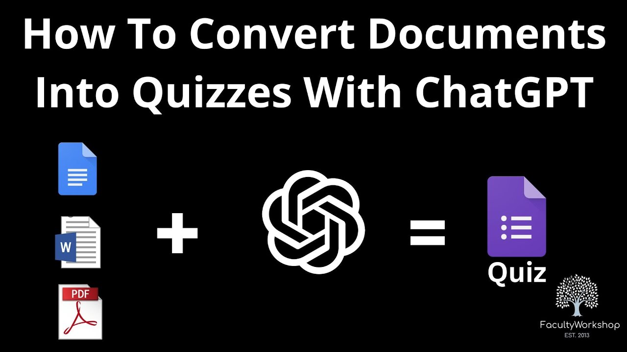 How To Convert Documents Into Quizzes With ChatGPT