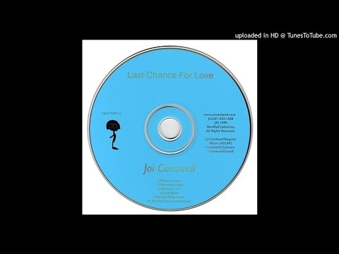 Joi Cardwell - Last Chance For Love (Pacific Drive Instrumental)