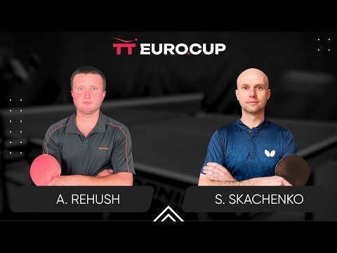 19:15 Andrii Rehush - Serhii Skachenko 02.08.2024 | Table Tennis TT Euro.Cup Ukraine Master 4