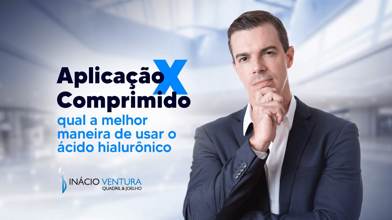 Ácido Hialurônico para Artrose: melhor injetar ou tomar? | Dr. Inácio Ventura