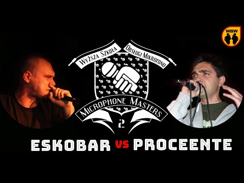 Proceente 🆚 Eskobar 🎤 Microphone Masters 2 (freestyle rap battle)