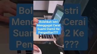 Download lagu Bolehkah Istri Menggugat Cerai Suami Diam2 Ke Pengadilan? #hukumperperkawinan #youtubeshorts #shotrs mp3