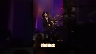 Clint Black Burn one down