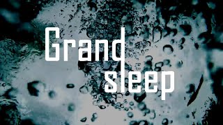自主制作劇場 『Grand sleep』