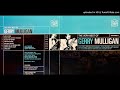 03.- Blues For Gerry - Gerry Mulligan - The Very Best Of Gerry Mulligan