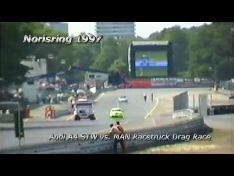 Norisring 1997 - MAN Racetruck vs. Audi A4 Drag Race