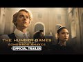 The Hunger Games: The Ballad of Songbirds & Snakes | Official Trailer |In Theaters November 17, 2023
