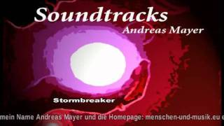 Stormbreaker - Andreas Mayer Soundtrack Filmmusik