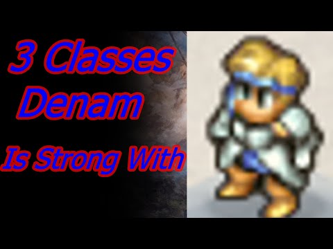 3 Strong Classes For Denam Tactics Ogre Reborn