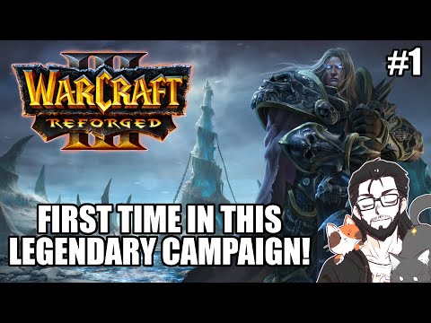 First time playing WC3! | Warcraft 3 Reforged Campaign (Blind) Part 1