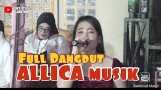 Download lagu FULL DANGDUT BERSAMA ALLICA MUSIK SHOW DI MA LAKIT... mp3