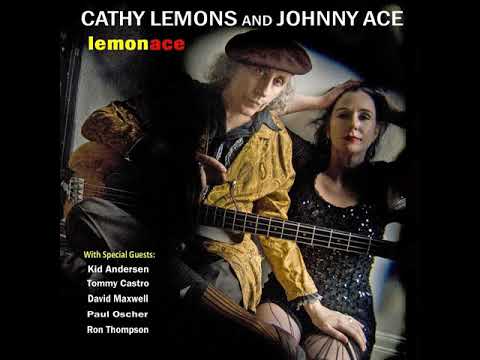 Cathy Lemons & Johnny Ace    Used to These Blues !!!