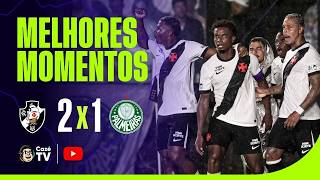 MELHORES MOMENTOS: VASCO 2 X 1 PALMEIRAS | BRASILEIRÃO 2026 | 5ª RODADA