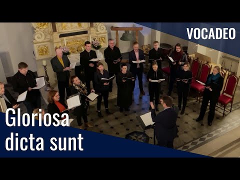 Gloriosa dicta sunt Nr. 2 (V. Miškinis) | Kammerchor VOCADEO