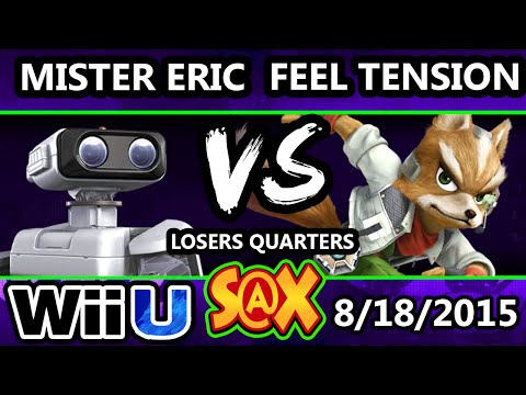 S@X 111 - Mister Eric (ROB) Vs. Feel Tension (Fox) SSB4 Losers Quarters - Smash Wii U - Smash 4