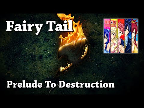 Prelude To Destruction - Fairy Tail, Original Soundtrack Vol. 4 (HQ)