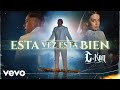 C-Kan - Esta vez está bien (Video Oficial)