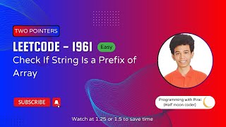 YouTube video 'Check If String Is a Prefix of Array | Leetcode 1961 | Approach + Code with explanation.'
