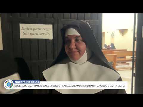 Novena de São Francisco está sendo realizada no Mosteiro São Francisco e Santa Clara