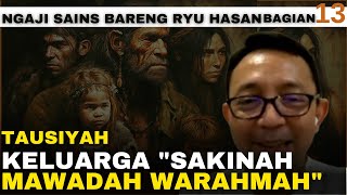 Download lagu TAUSIYAH KELUARGA 'SAKINAH MAWADAH WARAHMAH' ~ RYU HASAN | NGAJI SAINS BAGIAN 13 mp3 Download lagu TAUSIYAH KELUARGA 'SAKINAH MAWADAH WARAHMAH' ~ RYU HASAN | NGAJI SAINS BAGIAN 13 mp3