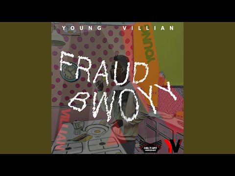 Fraud Bwoyy