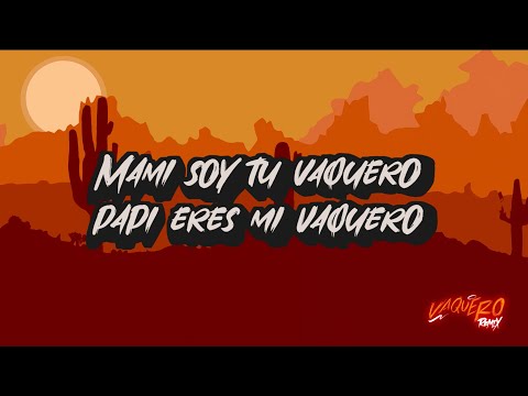 Vaquero Remix(Letra)  Andres Castillo, Bellakath, El Malilla , El Bogueto, La Dinastia, Riky Produce