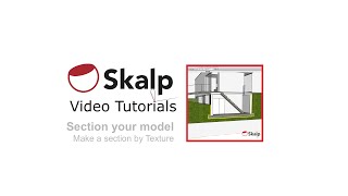 Skalp Video Tutorial: Make a section 'by Texture'