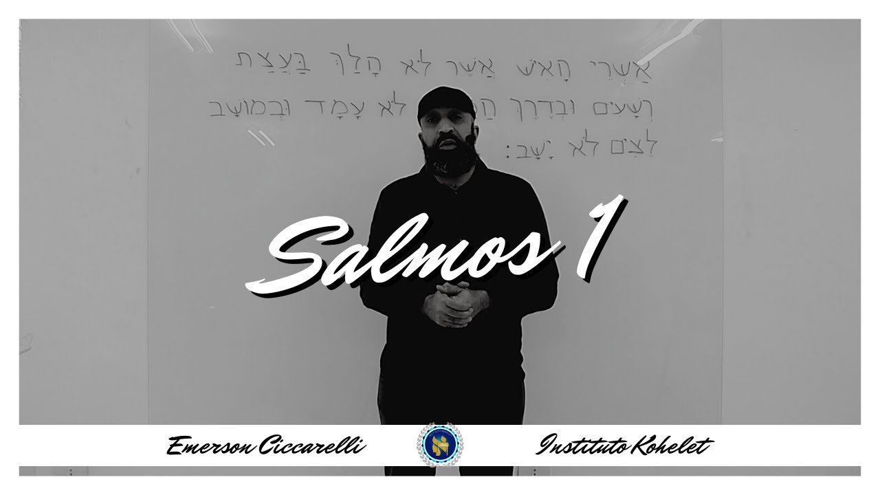 Exegese do Salmo 1 | Com Emerson Ciccarelli