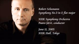 Schumann: Symphony No.3 in E flat major - P. Järvi / NHK Symphony Orchestra