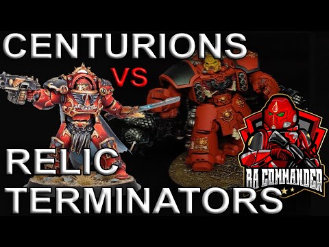 Assault Centurions vs Relic Terminators (Blood Angels 9th Edition)