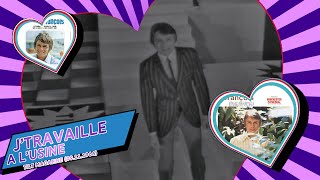 Claude François - J&#39;travaille à l&#39;usine