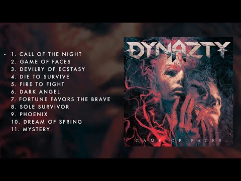 DYNAZTY - Game of Faces (Full Album Stream)