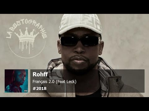 Rohff - Français 2.0 (Feat Leck) (2018)