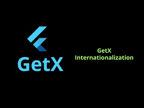 GetX Internationalization in Flutter 2 5 Tutorial 2022 Mobile App Development for iOS and Android