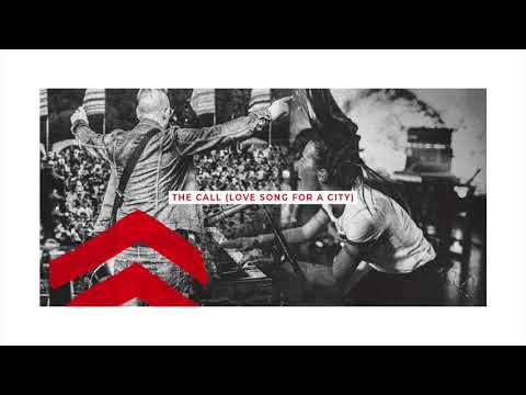 Thumbnail for The Call (Love Song For A City) video